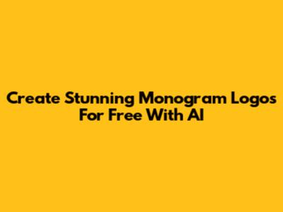 Create Stunning Monogram Logos For Free With AI