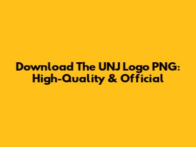 Download The UNJ Logo PNG: High-Quality & Official