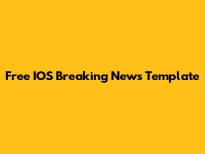 Free IOS Breaking News Template