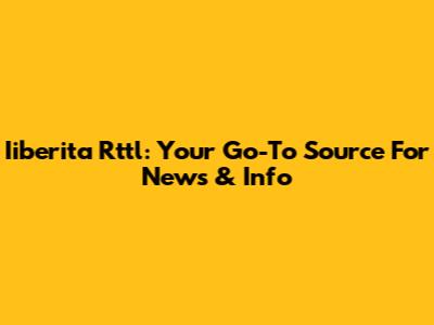 Iiberita Rttl: Your Go-To Source For News & Info