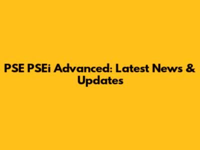 PSE PSEi Advanced: Latest News & Updates